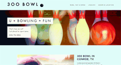 Desktop Screenshot of go300bowl.com